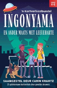 Ingonyama en ander maats met leeueharte: ’n Kortverhaalbundel picture 3962
