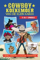 Cowboy Koekemoer van die Klein Karoo-omnibus image