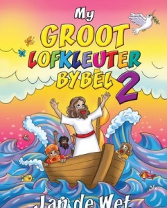 My Groot Lofkleuter Bybel 2 picture 4873