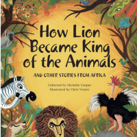 How Lion Became King of the Animals image